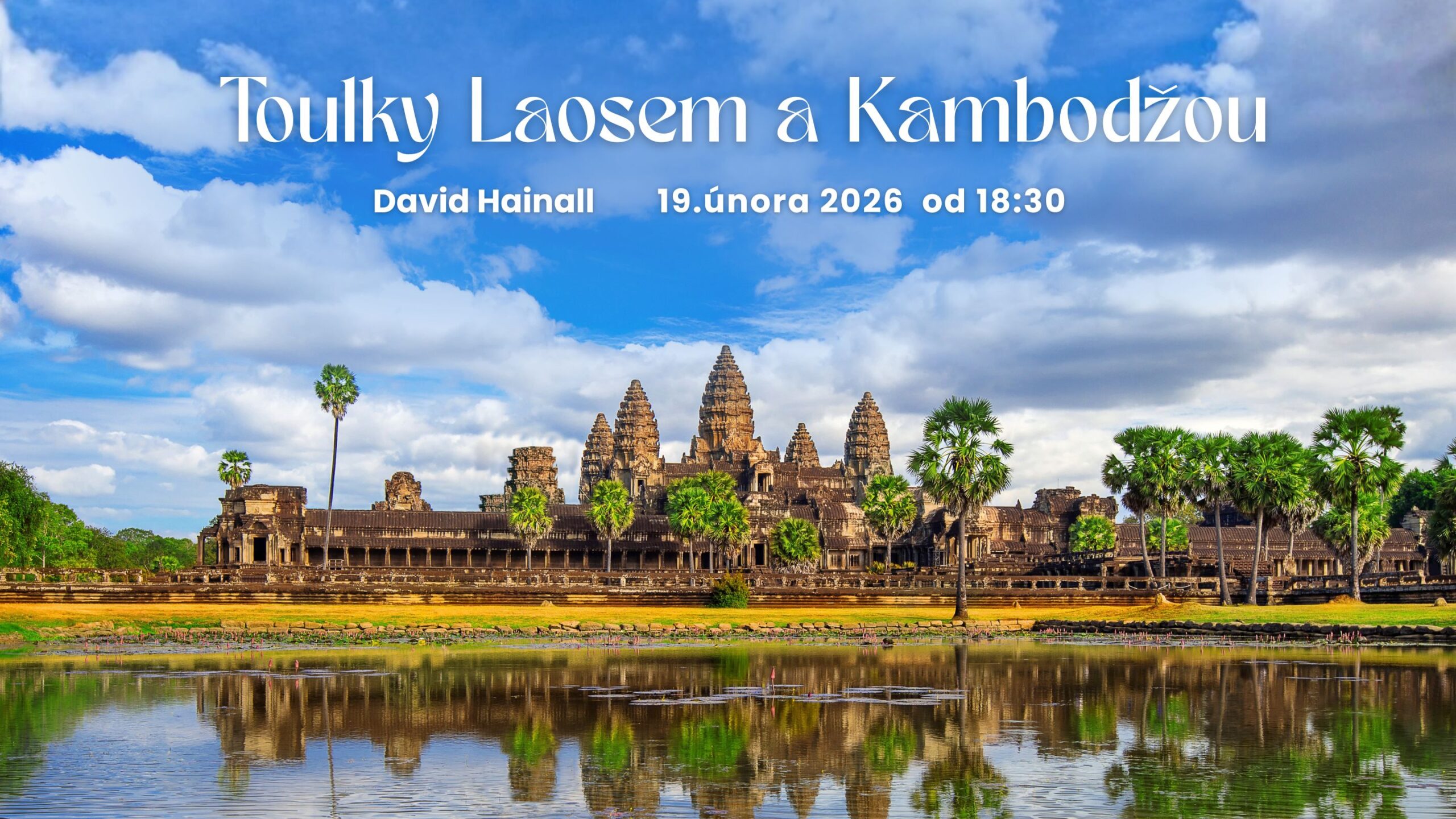 Toulky Laosem a Kambodžou