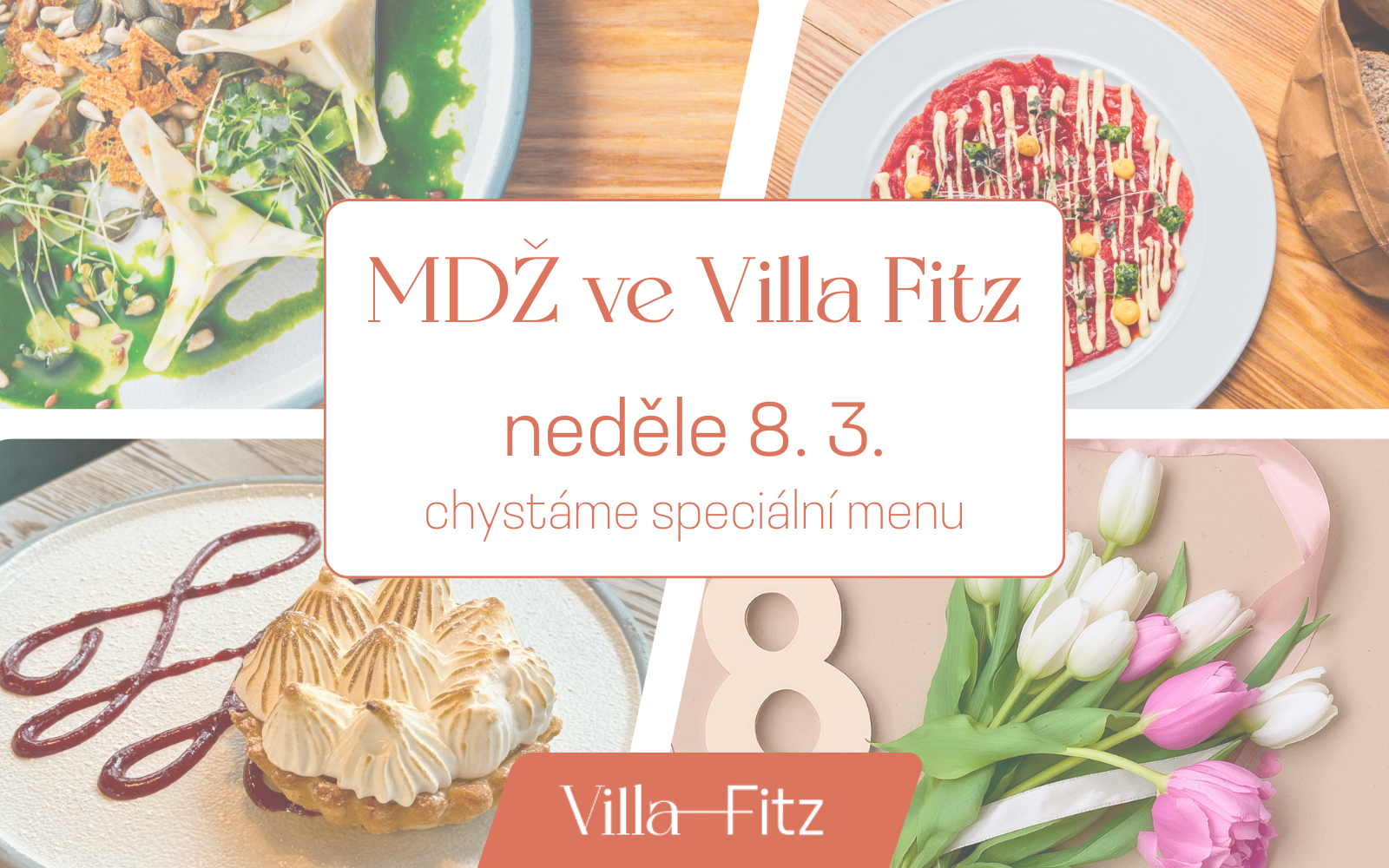 Oslavte MDŽ s chutí a elegancí ve Villa Fitz